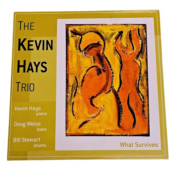 Other - The‎ Kevin Hays Trio What Survives CD Jazz Album Piano Bill Stewart Doug Weiss